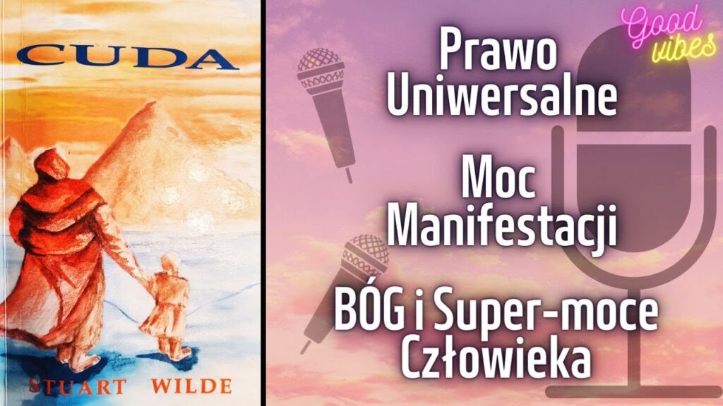 🎤 S. WILDE - "CUDA" - AUDIOBOOK 💗 | NAJWAŻNIEJSZA "KSIĄŻECZKA" ROZWOJU DUCHOWEGO ❗